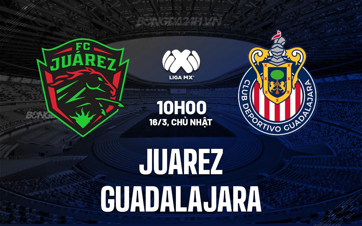 Juarez vs Guadalajara