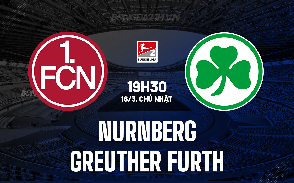 Nurnberg vs Greuther Furth Nurnberg vs Greuther Furth