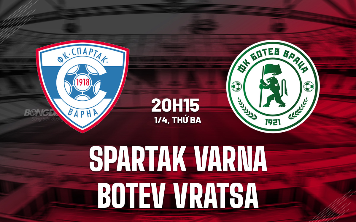 Spartak Varna vs Botev Vratsa Spartak Varna vs Botev Vratsa