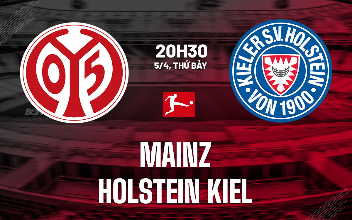 nhan dinh bong da du doan Mainz vs Holstein Kiel vdqg duc bundesliga hom nay