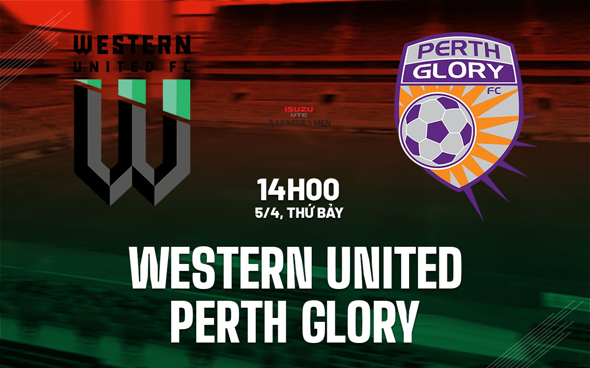nhan dinh bong da du doan Western United vs Perth Glory vdqg australia hom nay
