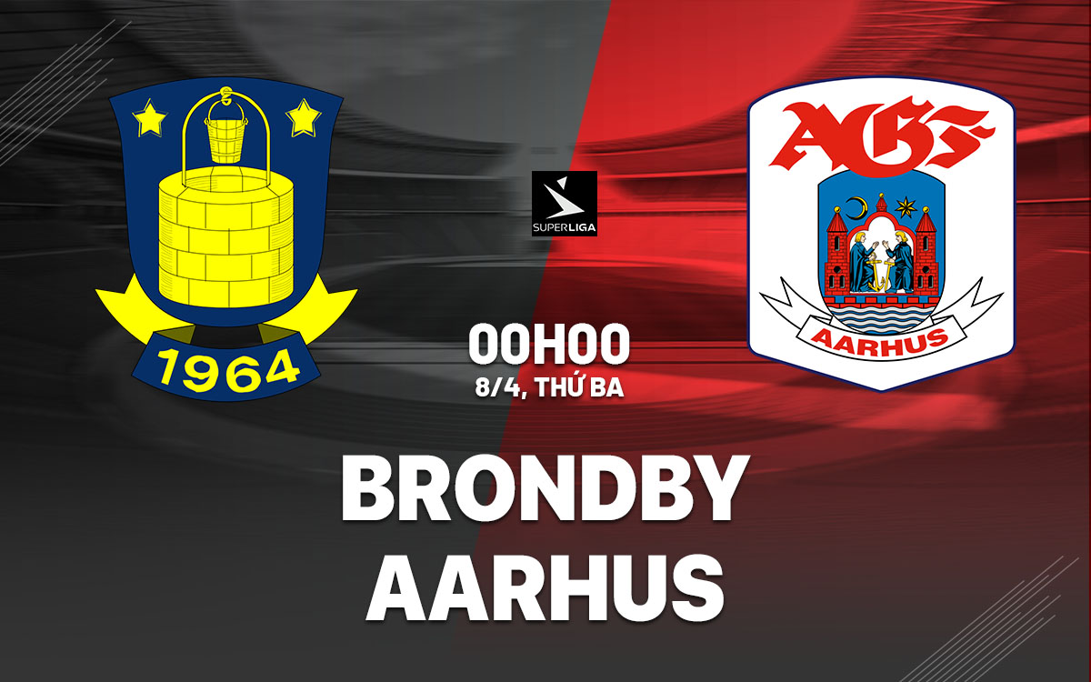 nhan dinh bong da du doan Brondby vs Aarhus vdqg dan mach hom nay