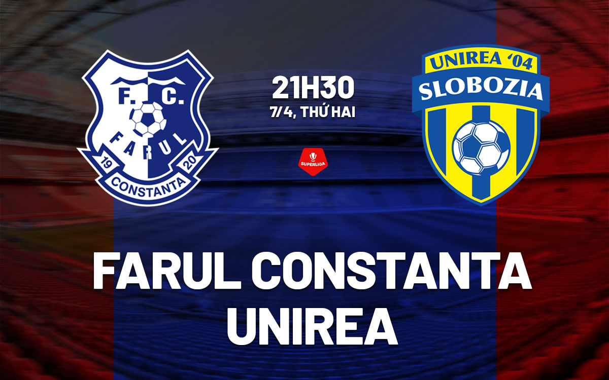 nhan dinh bong da du doan Farul Constanta vs Unirea vdqg romania hom nay nhan dinh bong da du doan Farul Constanta vs Unirea vdqg romania hom nay