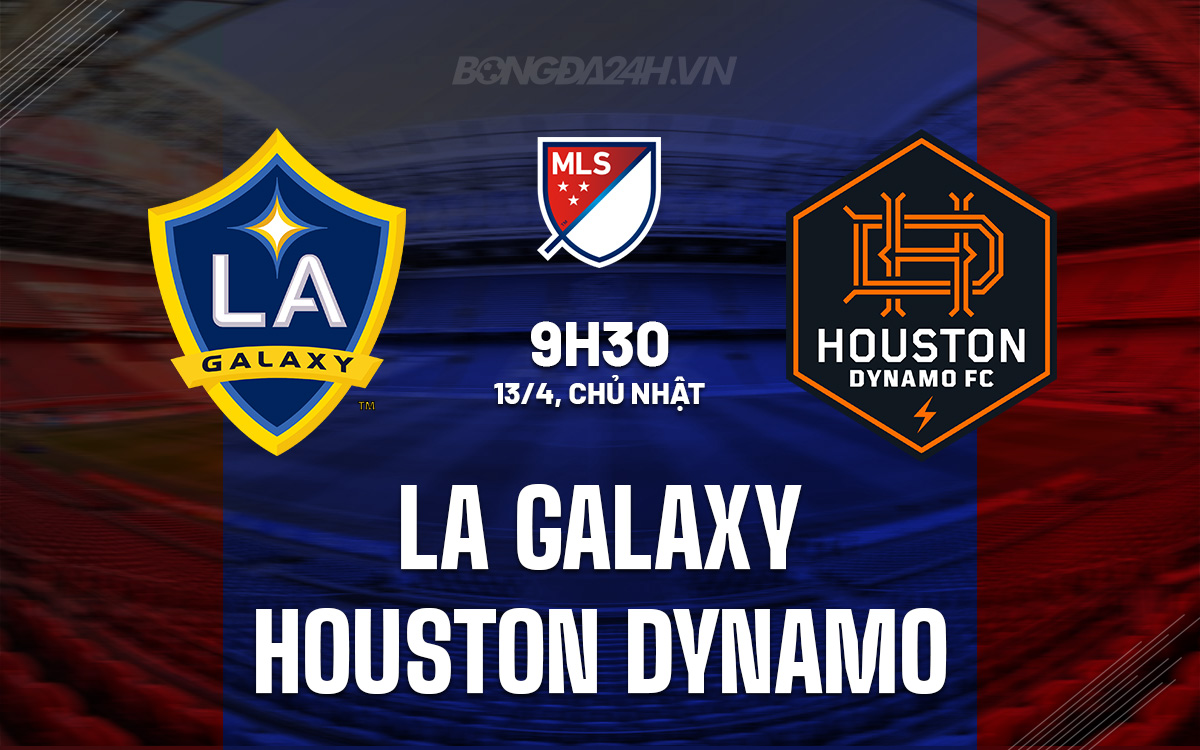 LA Galaxy vs Houston Dynamo