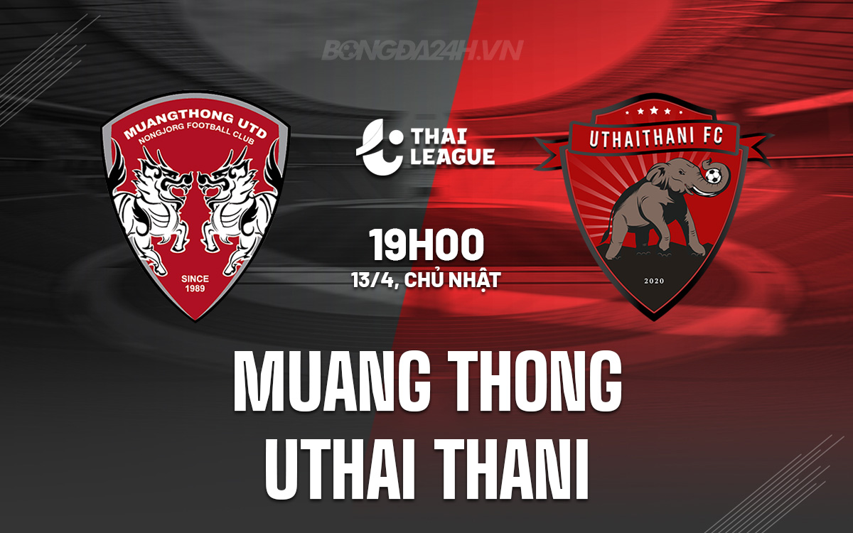 Muang Thong vs Uthai Thani