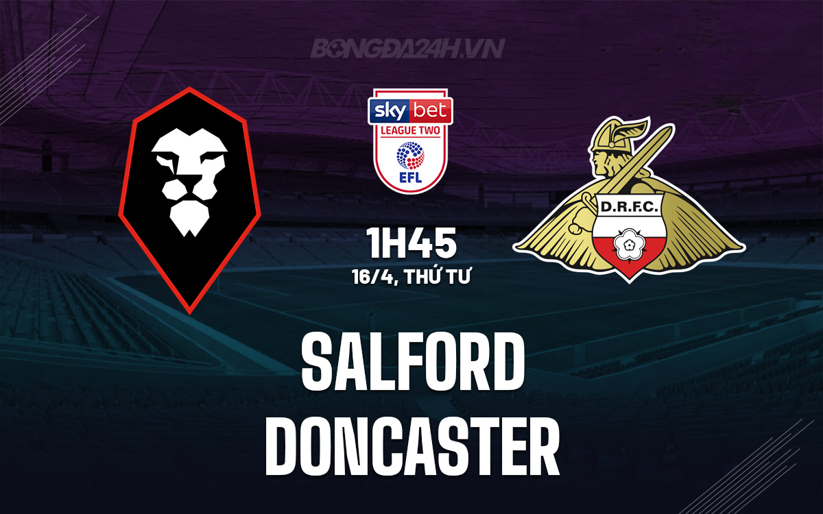 Salford vs Doncaster Salford vs Doncaster