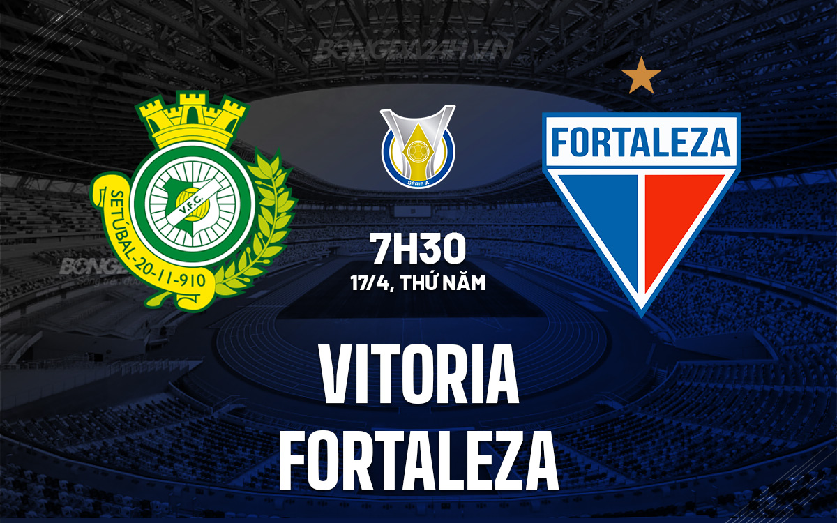 Vitoria vs Fortaleza Vitoria vs Fortaleza