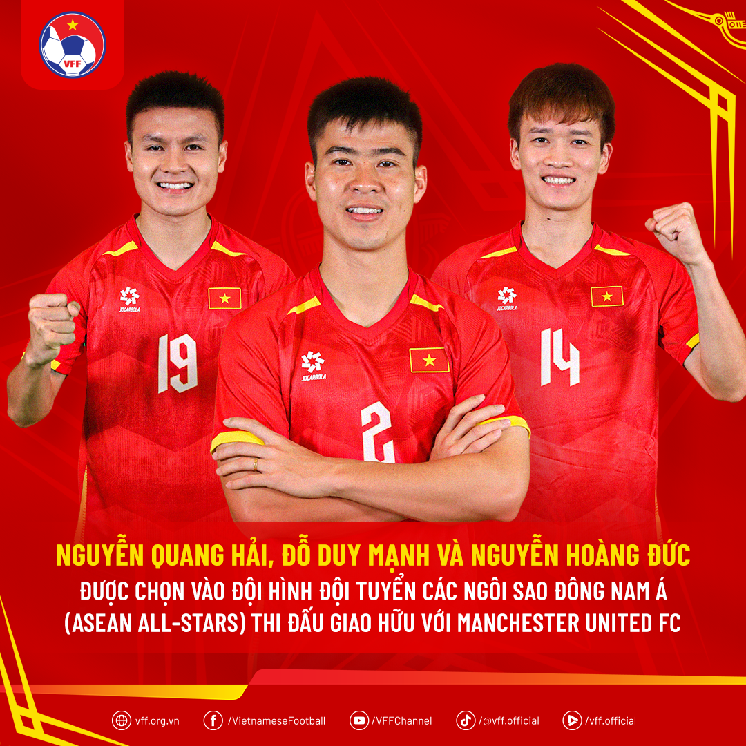 Lộ diện dàn sao Việt Nam góp mặt trong đội hình ASEAN All-Stars đấu MU 1