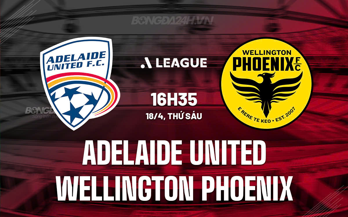 Adelaide United vs Wellington Phoenix
