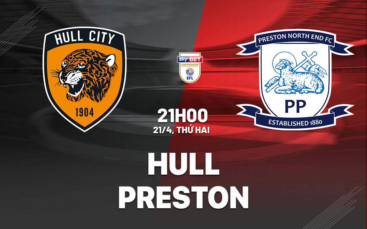 nhan dinh bong da du doan Hull vs Preston hang nhat anh hom nay