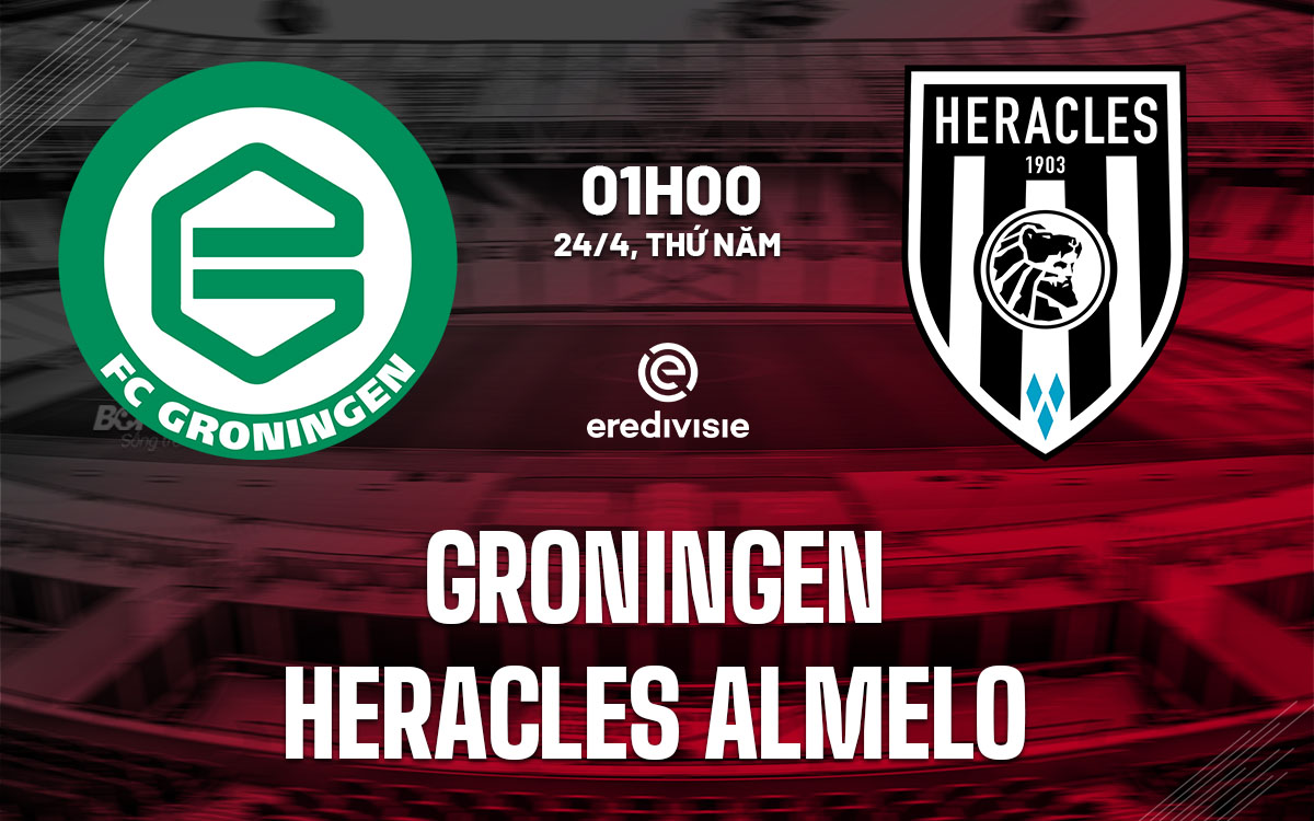 nhan dinh bong da du doan Groningen vs Heracles Almelo vdqg ha lan hom nay