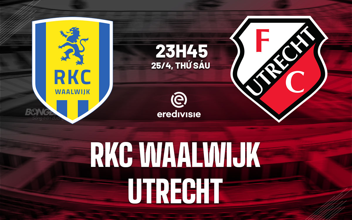 nhan dinh bong da du doan RKC Waalwijk vs Utrecht vdqg ha lan hom nay