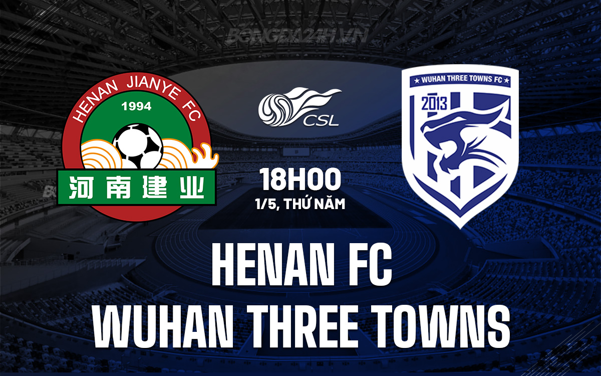 Henan FC vs Wuhan Three Towns Henan FC vs Wuhan Three Towns