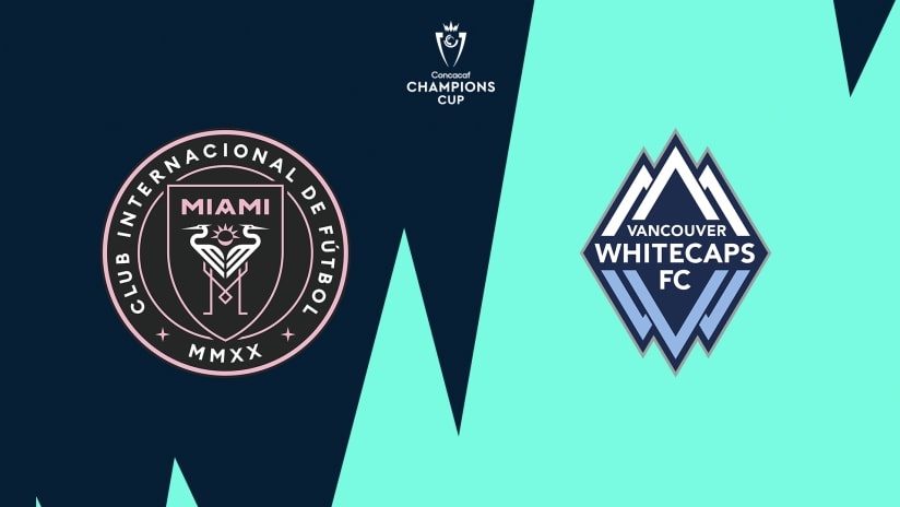 Inter Miami vs Vancouver Whitecaps