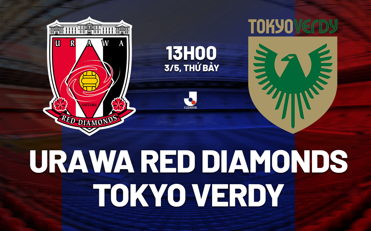 nhan dinh bong da du doan Urawa Red Diamonds vs Tokyo Verdy vdqg nhat ban hom nay
