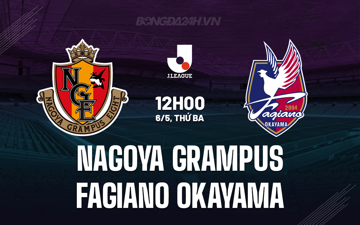 Nagoya Grampus vs Fagiano Okayama Nagoya Grampus vs Fagiano Okayama