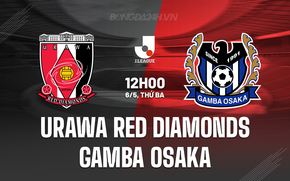 Urawa Red Diamonds vs Gamba Osaka
