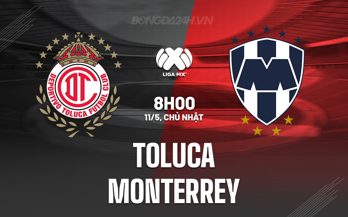 Toluca vs Monterrey