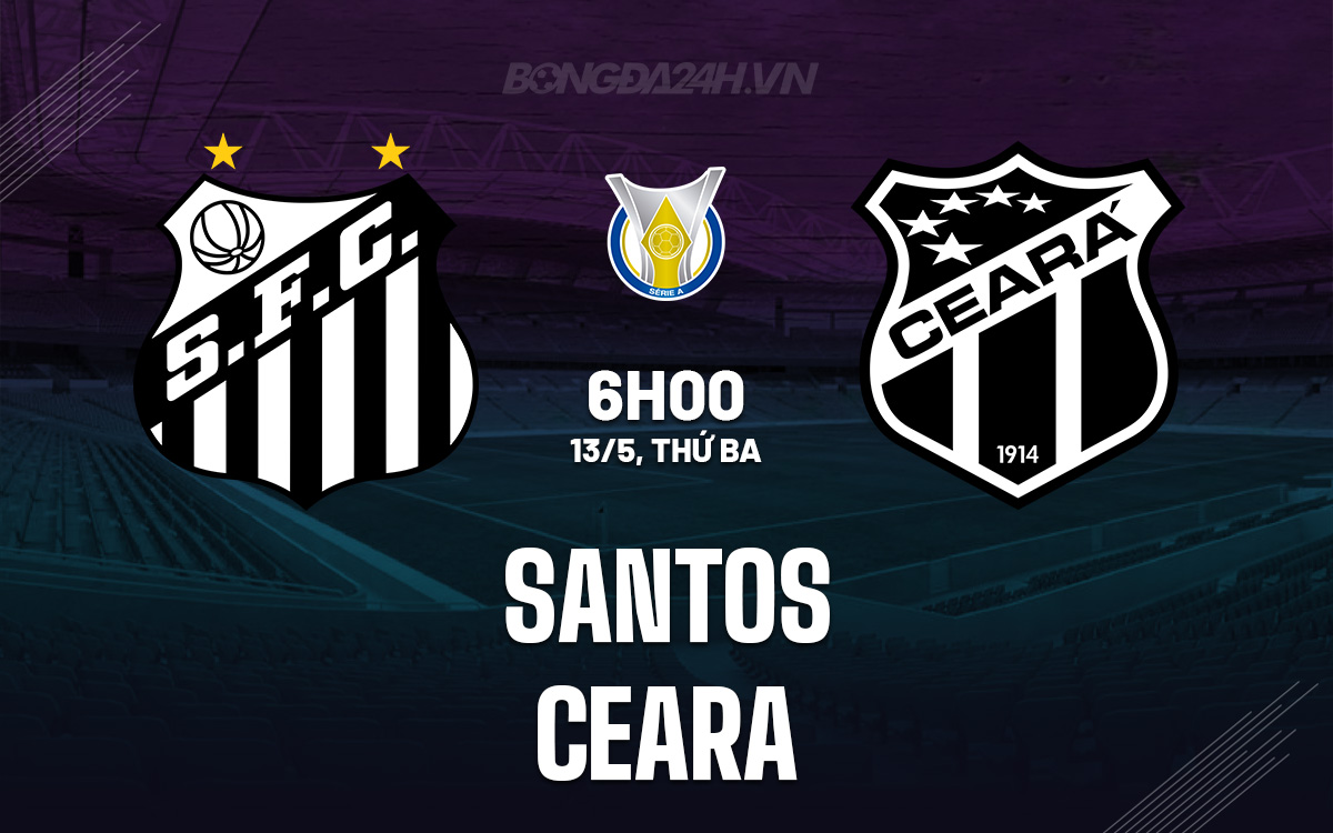 Santos vs Ceara Santos vs Ceara