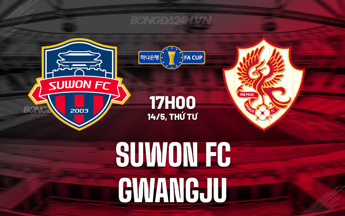 Suwon FC vs Gwangju Suwon FC vs Gwangju