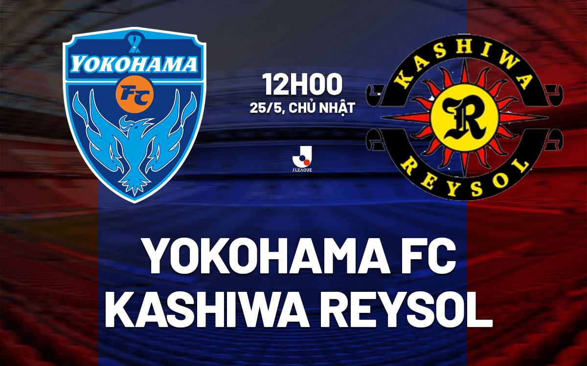 nhan dinh bong da du doan Yokohama FC vs Kashiwa Reysol vdqg nhat ban hom nay