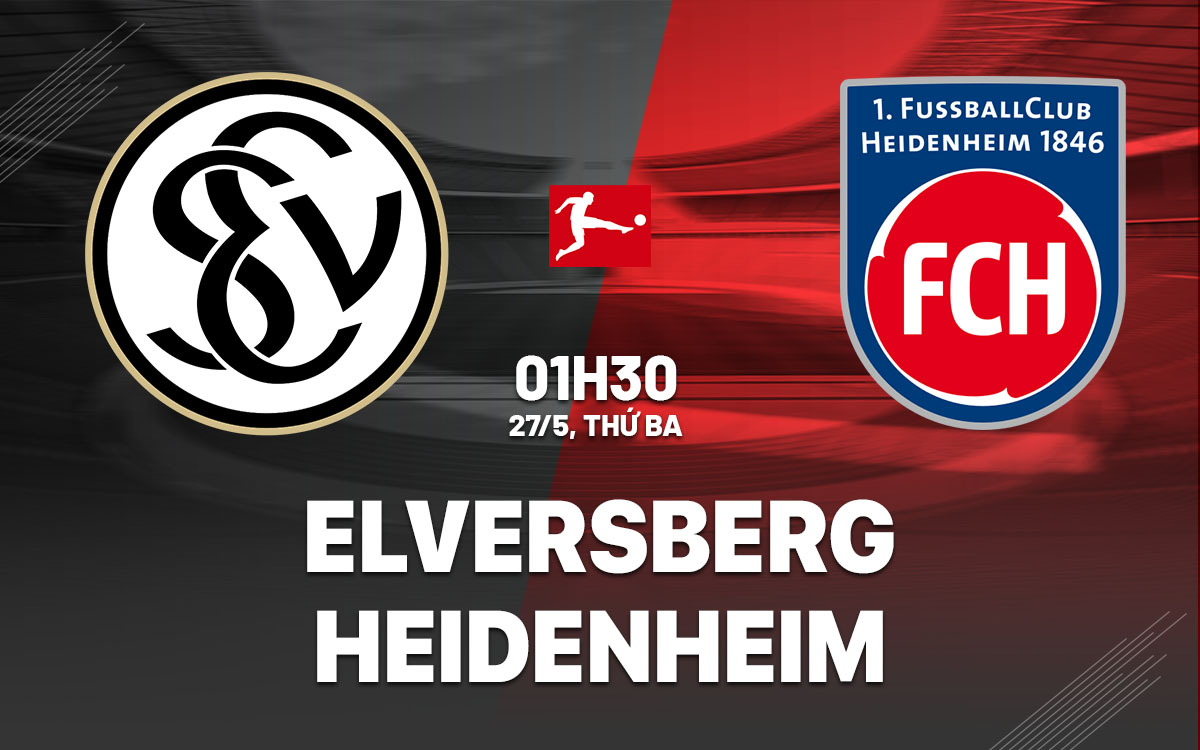 nhan dinh bong da du doan Elversberg vs Heidenheim playoff vdqg duc hom nay nhan dinh bong da du doan Elversberg vs Heidenheim playoff vdqg duc hom nay