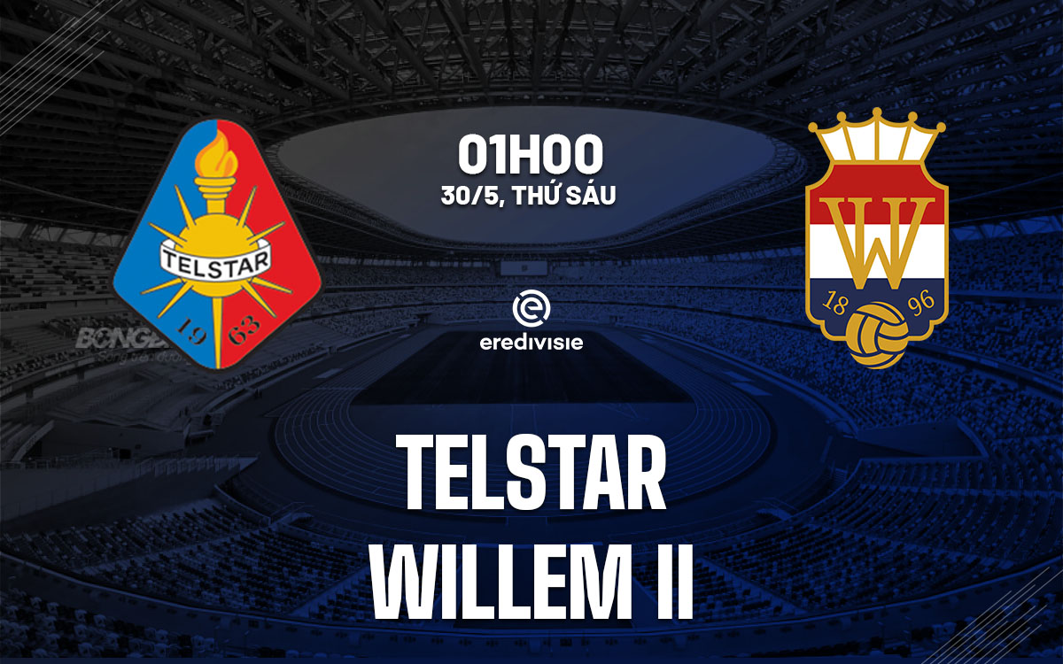 nhan dinh bong da du doan Telstar vs Willem II playoff vdqg ha lan hom nay