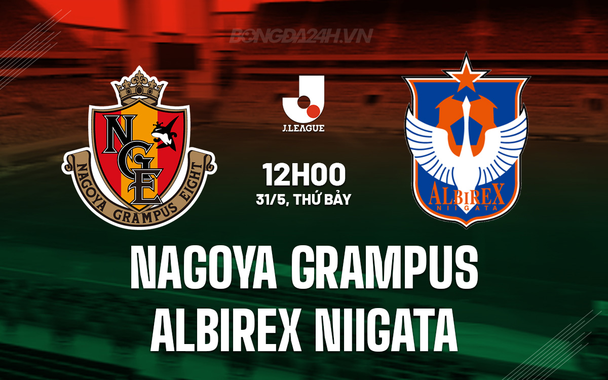 Nagoya Grampus vs Albirex Niigata
