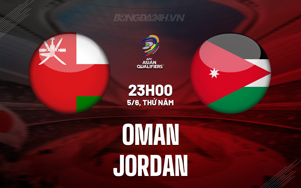 Oman vs Jordan Oman vs Jordan