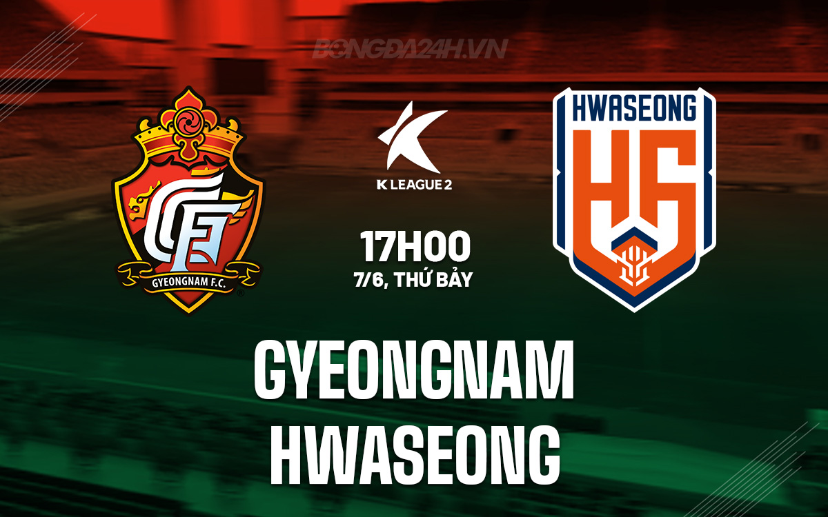 Gyeongnam vs Hwaseong Gyeongnam vs Hwaseong