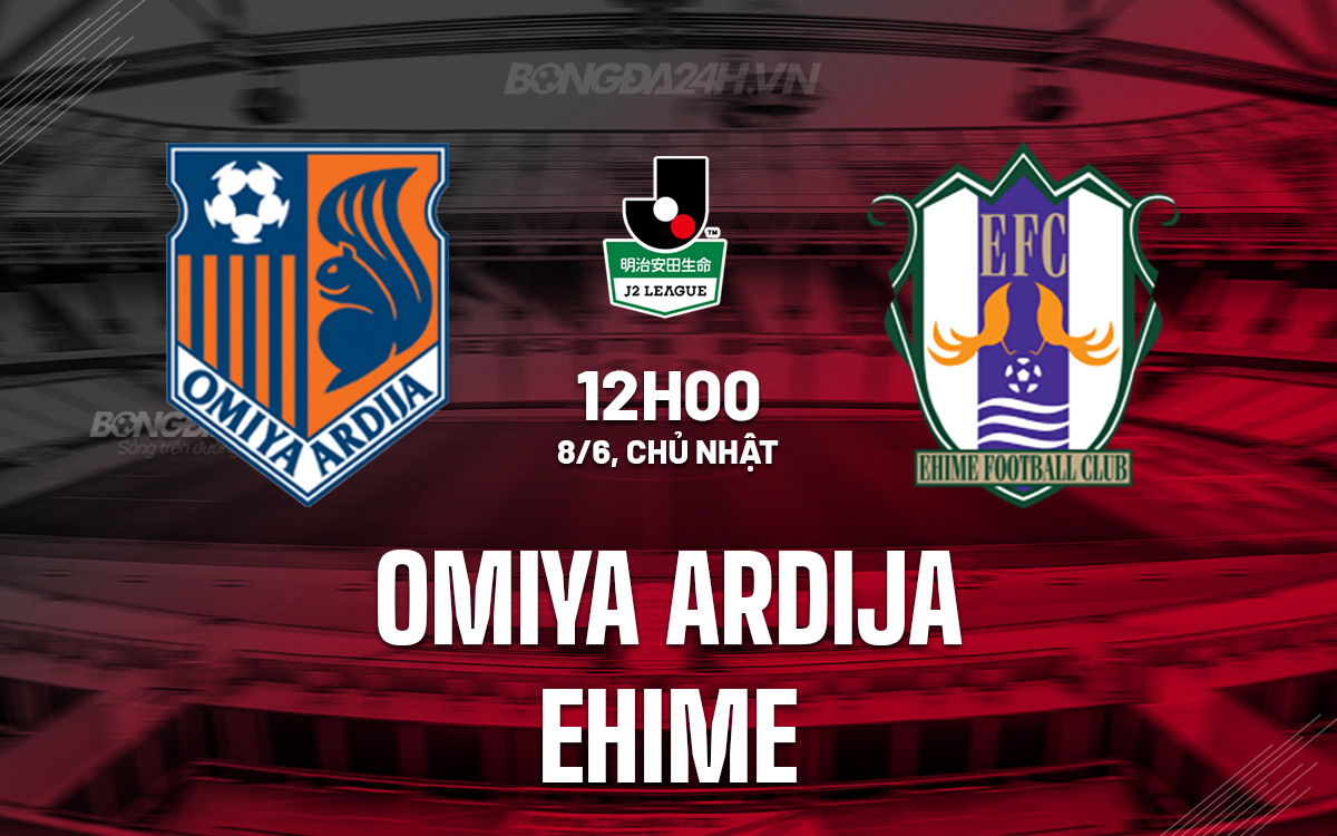 Omiya Ardija vs Ehime Omiya Ardija vs Ehime