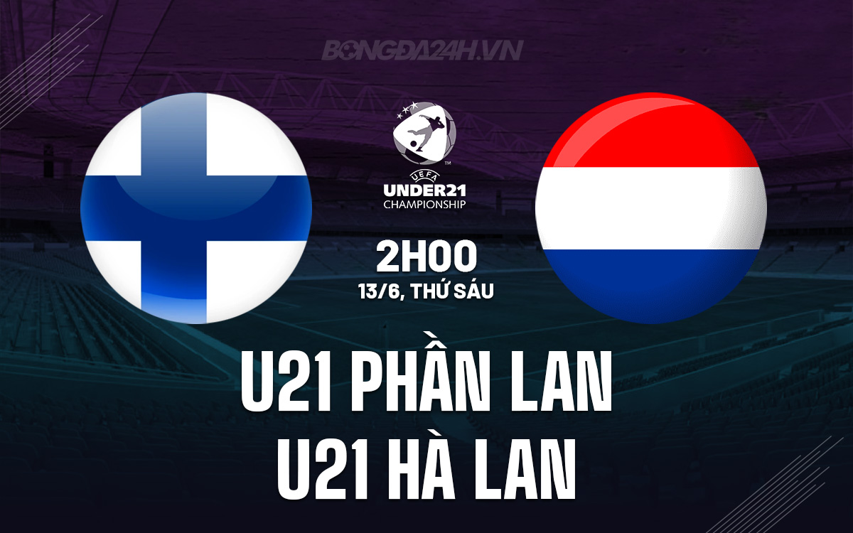 U21 Phan Lan vs U21 Ha Lan