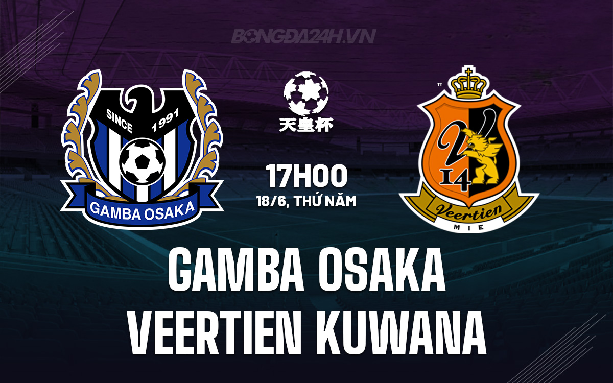 Gamba Osaka vs Veertien Kuwana