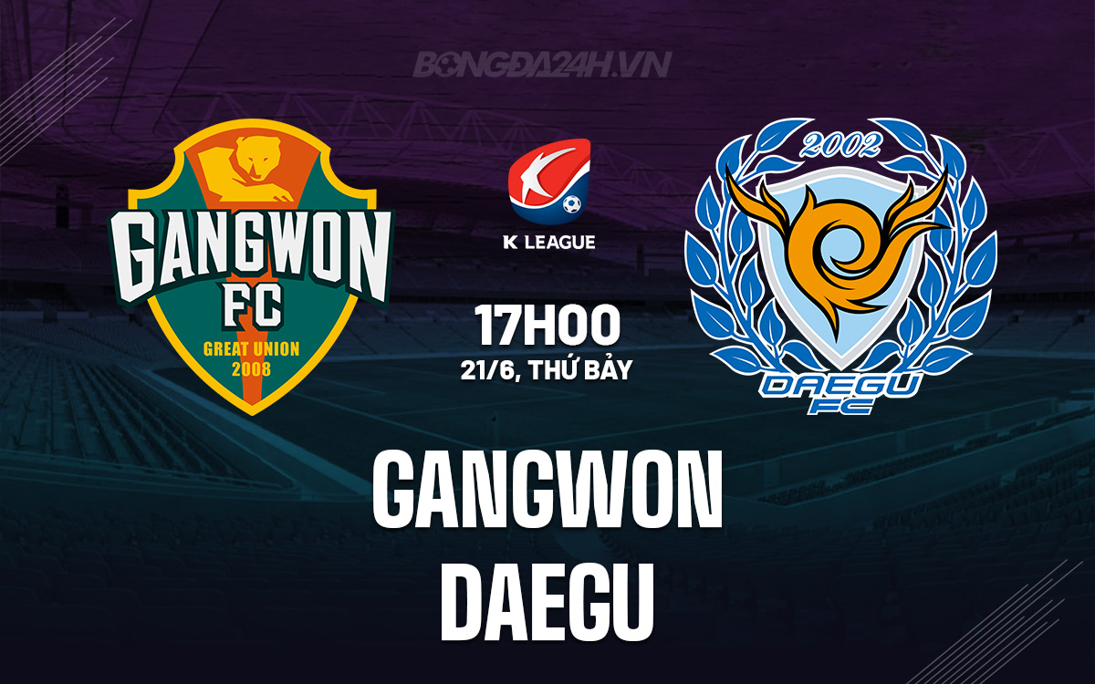 Gangwon vs Daegu Gangwon vs Daegu
