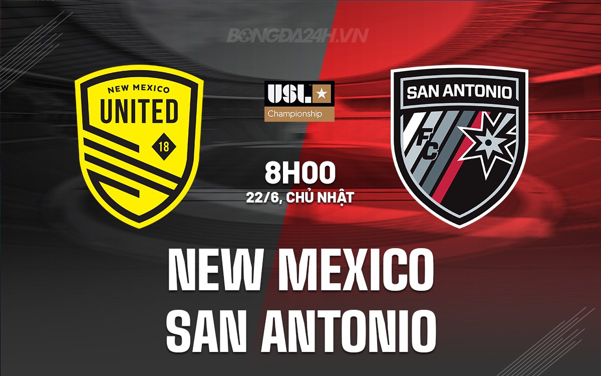 Nhận định New Mexico vs San Antonio: Trận cầu cân bằng tại USL Championship