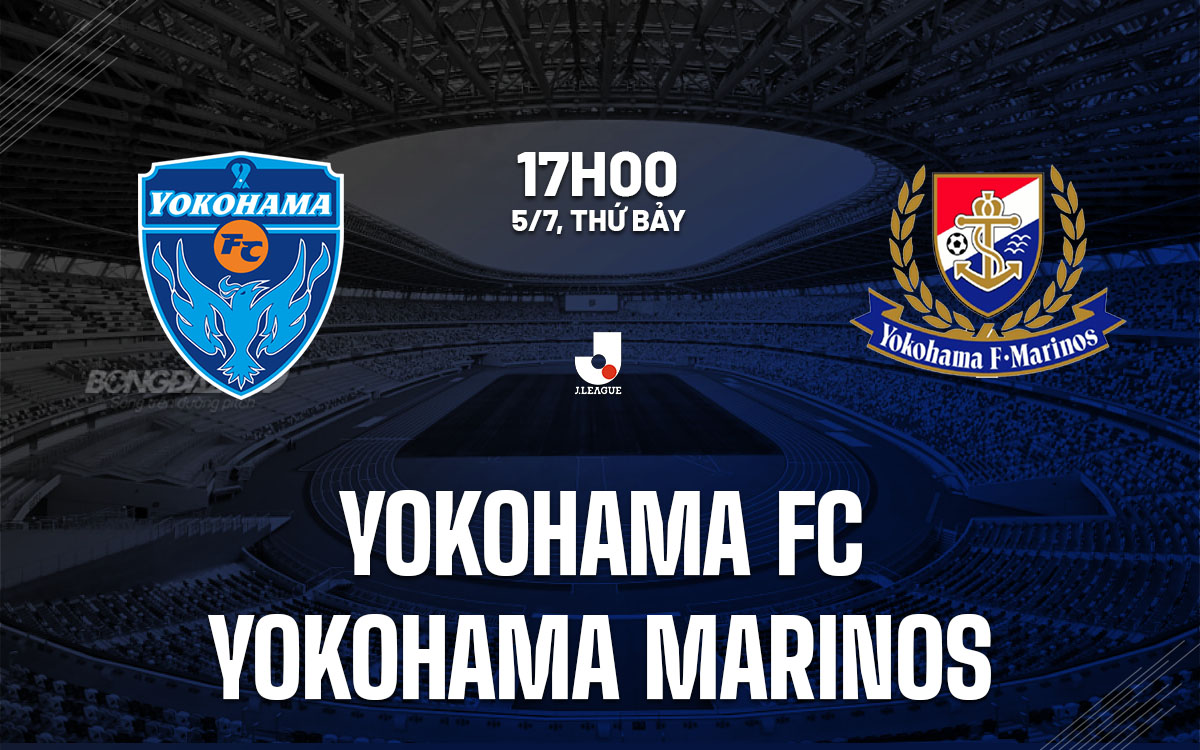 nhan dinh bong da du doan Yokohama FC vs Yokohama Marinos vdqg nhat ban hom nay nhan dinh bong da du doan Yokohama FC vs Yokohama Marinos vdqg nhat ban hom nay