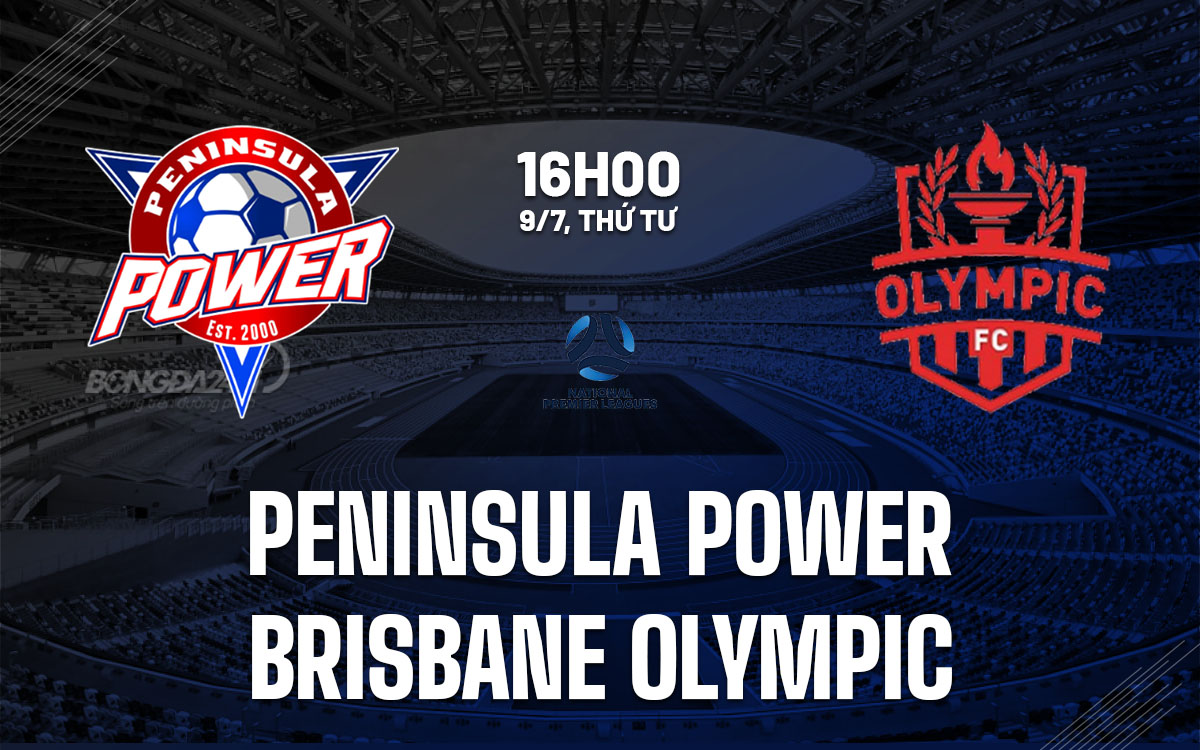 nhan dinh bong da du doan Peninsula Power vs Brisbane Olympic vo dich bang queensland hom nay