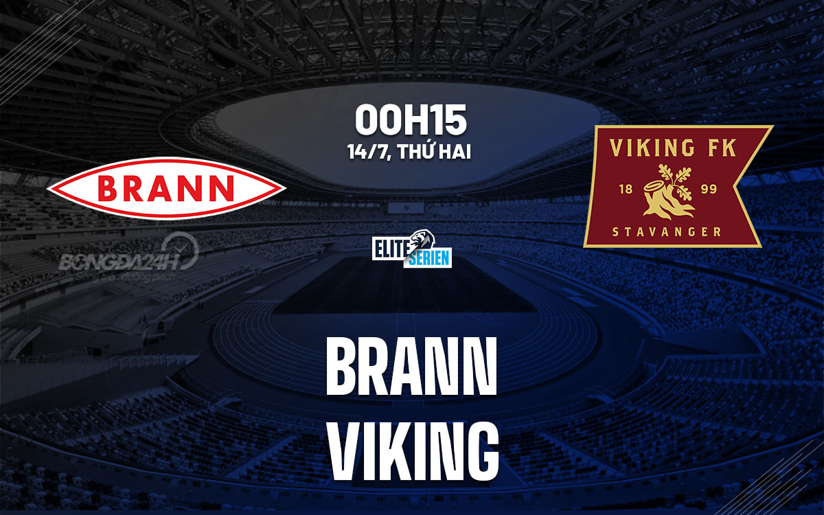 nhan dinh bong da du doan Brann vs Viking vdqg na uy hom nay