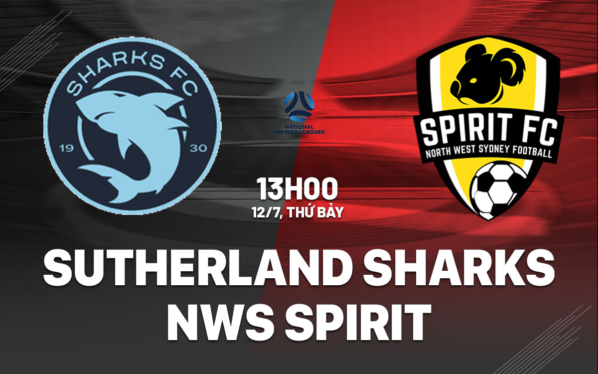 nhan dinh bong da du doan Sutherland Sharks vs NWS Spirit giai vo dich bang new south wales hom nay
