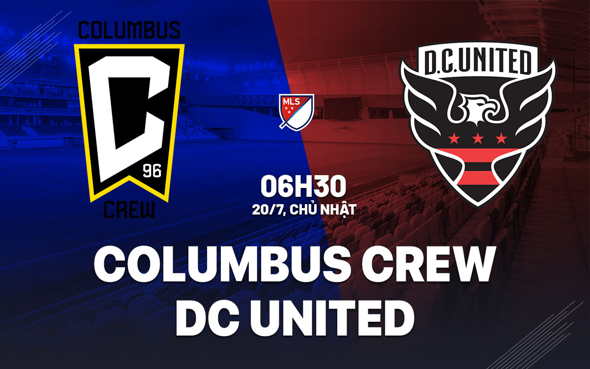 nhan dinh bong da du doan Columbus Crew vs DC United nha nghe my mls hom nay