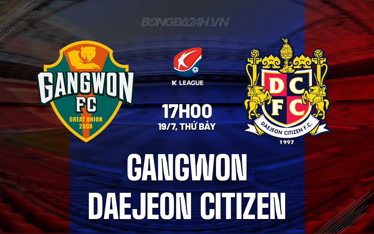 Gangwon vs Daejeon Citizen Gangwon vs Daejeon Citizen