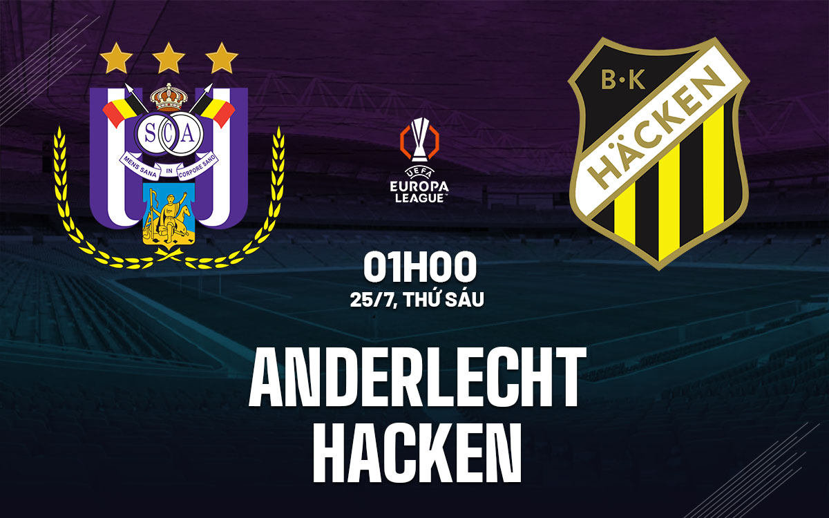 nhan dinh bong da du doan Anderlecht vs Hacken cup c2 chau au europa league hom nay