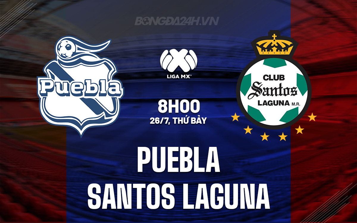 Puebla vs Santos Laguna Puebla vs Santos Laguna
