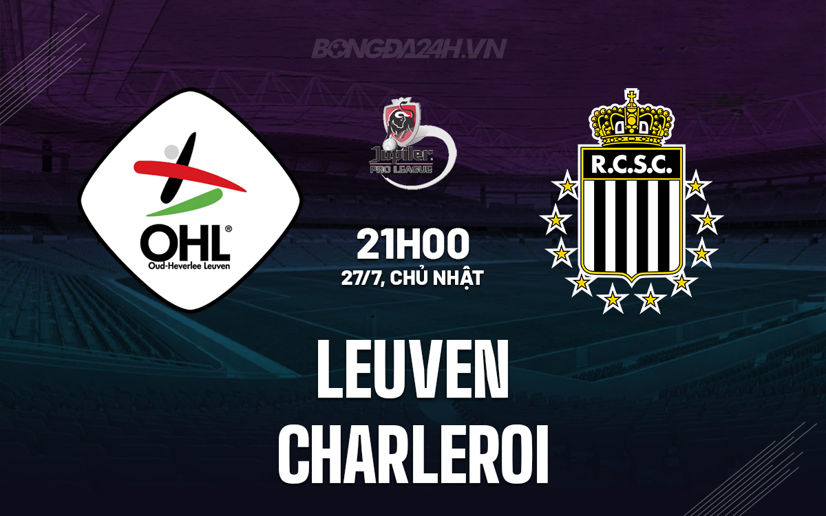 Leuven vs Charleroi Leuven vs Charleroi