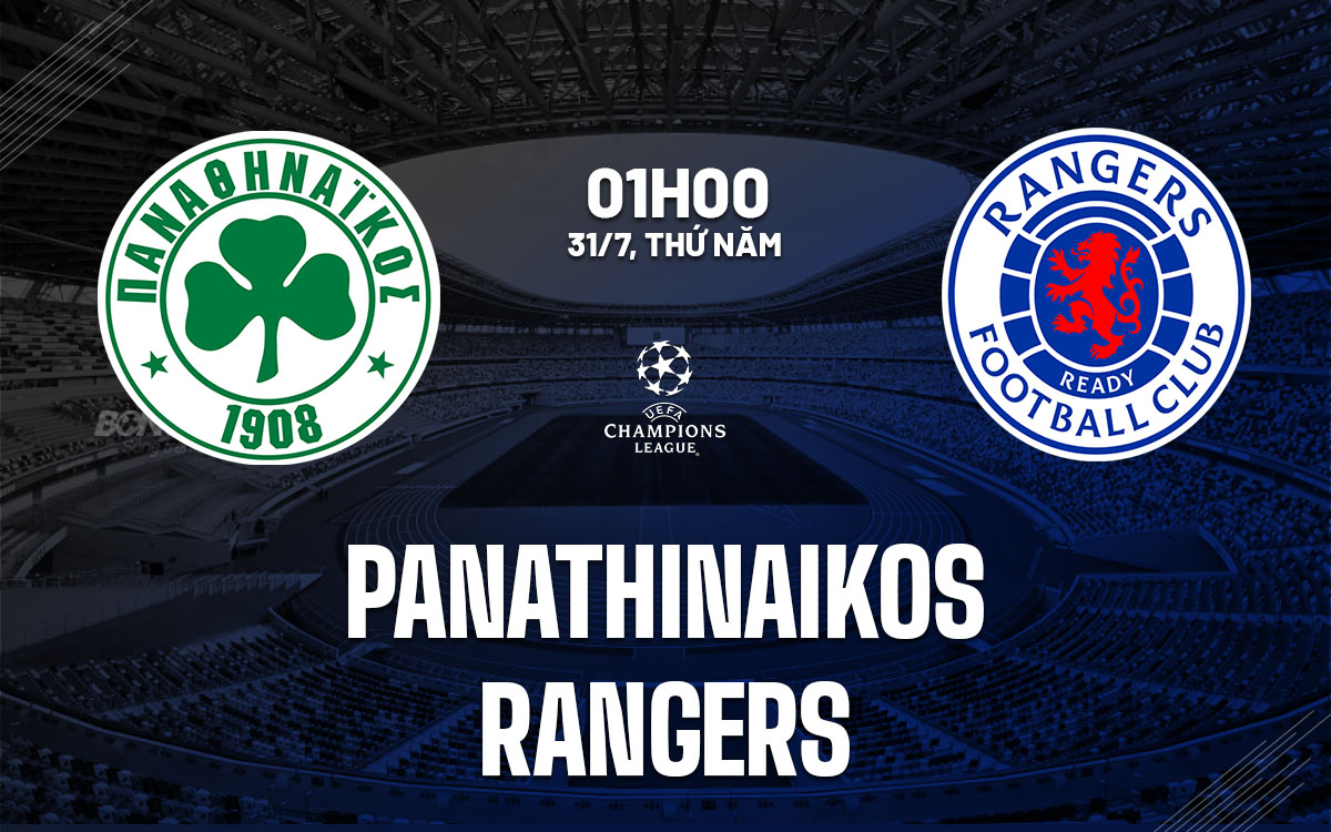 nhan dinh bong da du doan Panathinaikos vs Rangers cup c1 chau au champions legue hom nay