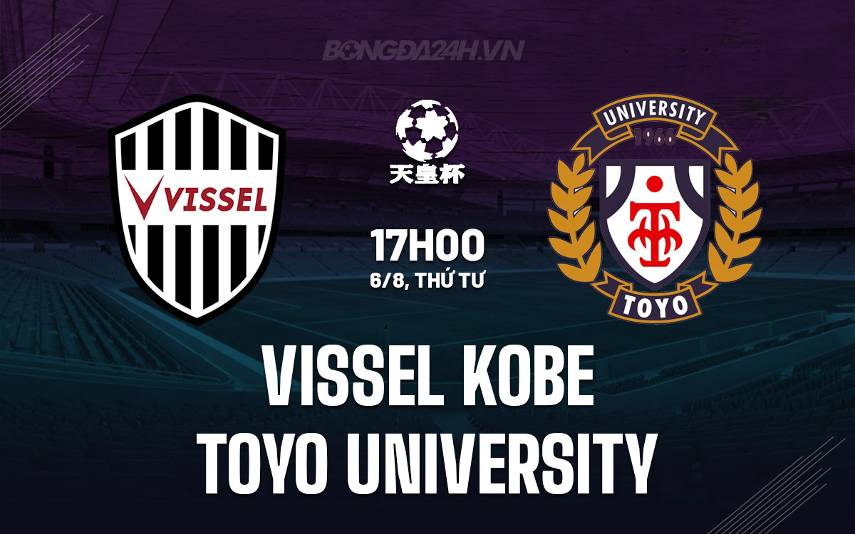 Vissel Kobe vs Toyo University Vissel Kobe vs Toyo University