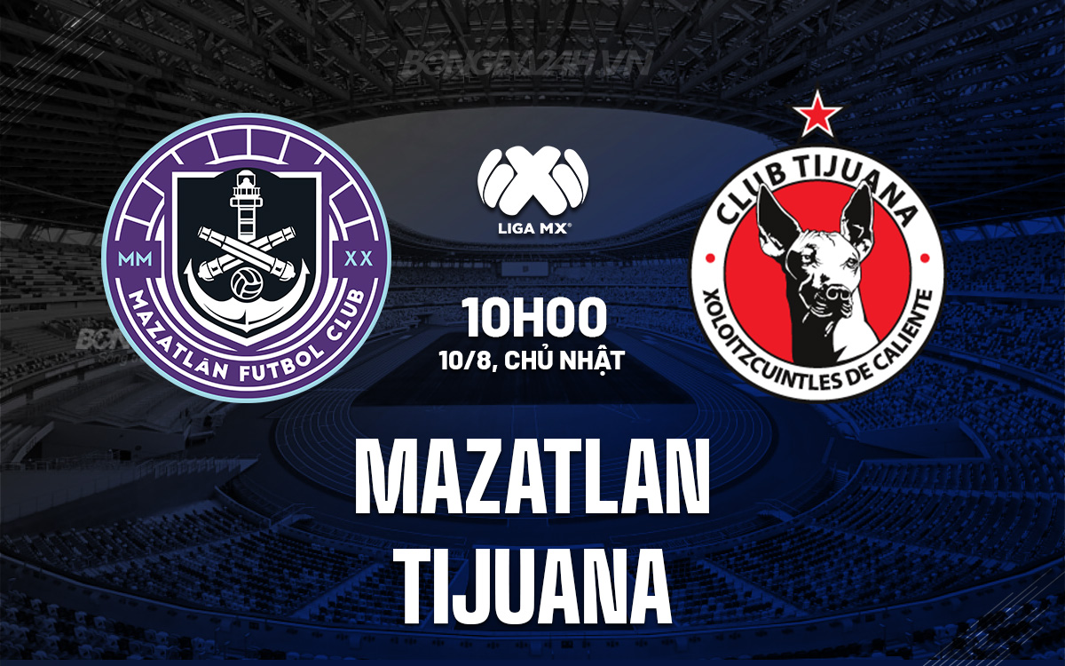Mazatlan vs Tijuana Mazatlan vs Tijuana