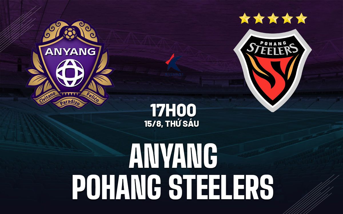 nhan dinh bong da du doan Anyang vs Pohang Steelers vdqg han quoc hom nay