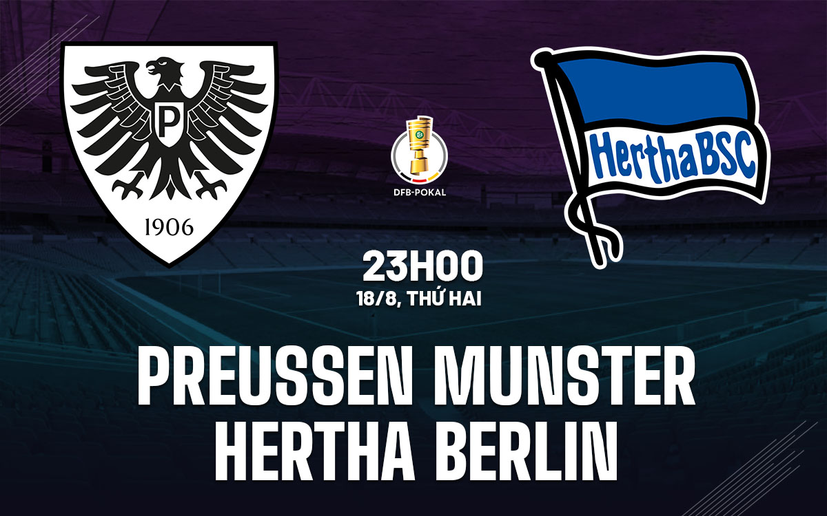 nhan dinh bong da du doan Preussen Munster vs Hertha Berlin cup quoc gia duc hom nay