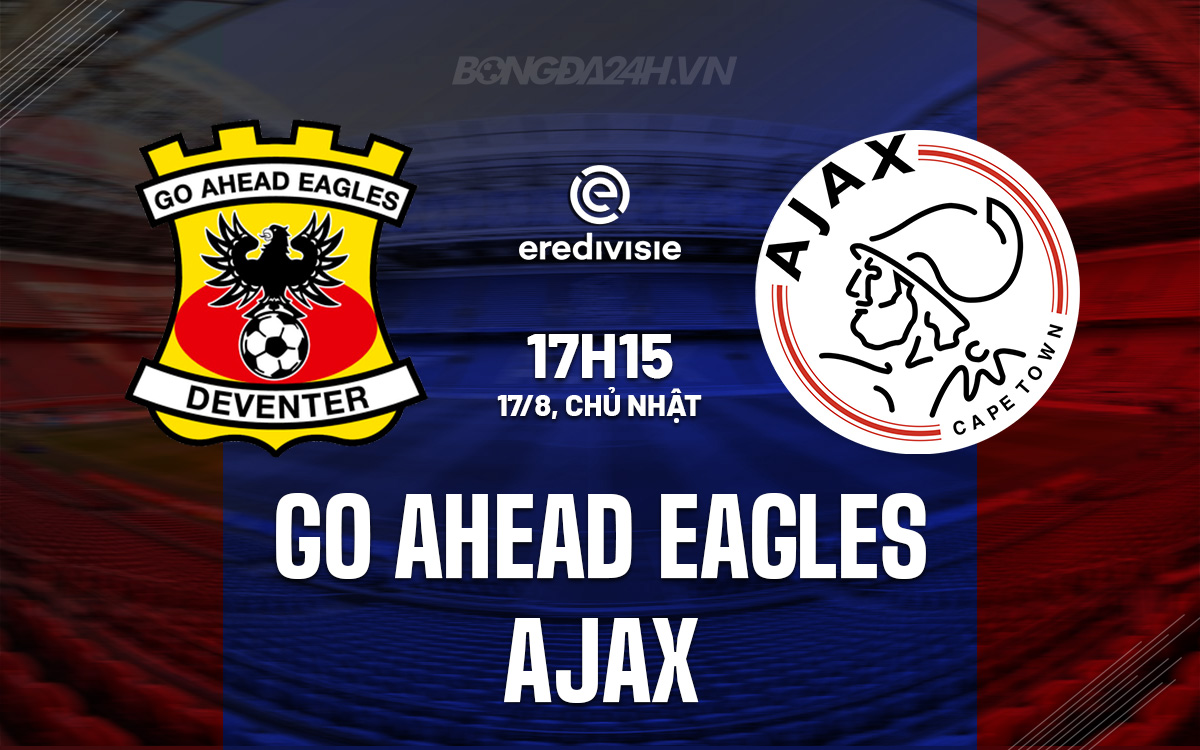 Go Ahead Eagles vs Ajax Go Ahead Eagles vs Ajax